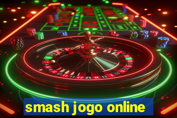 smash jogo online